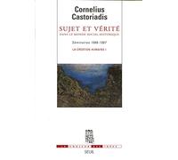 Sujet et vérité dans le monde social-historique