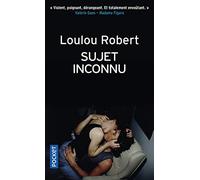 Sujet inconnu