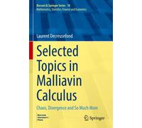 Sujets choisis en calcul de Malliavin