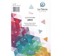 Sujets d'examen ARCU - Épreuve E2 : Analyse et traitement de situations liées à l'accueil - Véronique Chane-Alune - Genie Des Glaciers - broché - Scolaire / Universitaire