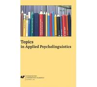 Sujets en psycholinguistique appliquée