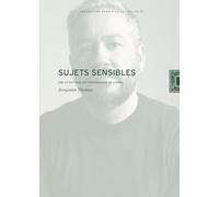 Sujets sensibles: Une esthétique des personnages de cinéma