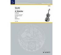 Suk Josef - Pieces (4) Opus 17 - Violon/Piano G