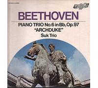 Suk Trio - Suk Trio / Beethoven: Piano Trio No. 6 In Bb, Op. 97 "Archduke"