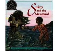 Sukey and the Mermaid by Robert D San Souci & Illustrated by Brian Pinkney Robert D. San Souci (Auteur)