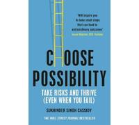 Sukhinder Singh Cassidy Choose Possibility (Poche)