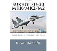 Sukhoi Su-30 Mkk/Mk2/M2