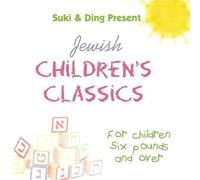 Suki & Ding - Jewish Children's Classics