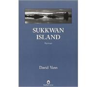 Sukkwan island - PRIX MEDICIS ETRANGER 2010 (Anglais) de David Vann ,Laura Derajinski (Traduction) ( 5 janvier 2010 )
