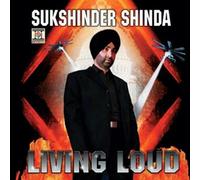 Sukshinder Shinda - Living Loud [Import]