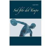 Sul Filo Del Tempo