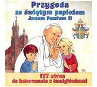 Sulencki, A : Aventure avec le Saint Pape Jean-Paul II