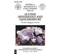 Sulfide Mineralogy And Geochemistry