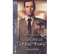 Sulfureux séducteurs: Refuge en Lombardie - Attirée par son patron - Conquise malgré elle