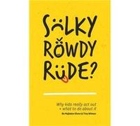 Sulky Rowdy Rude by Tina Wiman Bo Hejlskov Elven, Tina Wiman (Auteur)