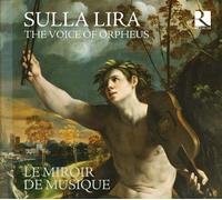Sulla Lira : The Voice Of Orpheus