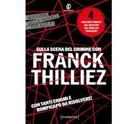 Sulla scena del crimine con Franck Thilliez