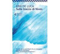Sulla traccia di Nives