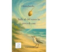Sulle ali del vento in cerca di casa