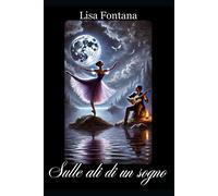 Sulle Ali Di Un Sogno