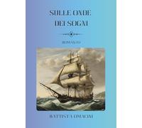 Sulle onde dei sogni