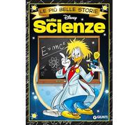 Sulle scienze Le più belle storie Disney