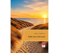 Sulle tracce del cuore