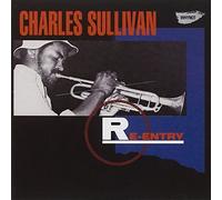 Sullivan, Charles - Re-Entry [Import]
