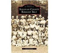 Sullivan County's Borscht Belt