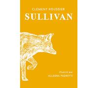Sullivan: et les ciels de feu des soirs de la savane