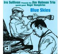 Sullivan, Ira - Blue Skies [Import]