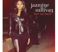 Sullivan, Jazmine - Love Me Back