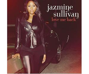 Sullivan, Jazmine - Love Me Back