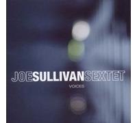 Joe Sullivan Sextet - Voices