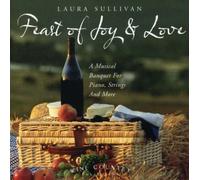 Sullivan, Laura - Wine Country Collection: Feast of Joy & Love