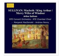 Sullivan, a. – Macbeth / King Arthur / Merry Wive