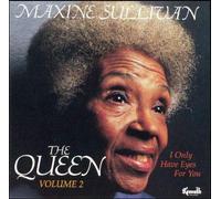 Sullivan, Maxine - Vol. 2-Queen