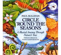 Sullivan, Paul - Circle 'Round The Seasons