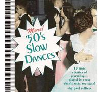 Sullivan, Paul - More 50's Slow Dances