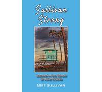 Sullivan Strong Lessons in the School of Hard Knocks - Mike Sullivan - Gatekeeper Press - Livre en Anglais Mike SullivanMike Sullivan (Auteur)