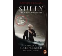 Sully: Das Wunder vom Hudson