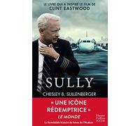 Sully: le livre du film de Clint Eastwood enfin en poche !