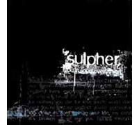 SULPHER - YOU RUINED EVERYTHING - CD - K72z