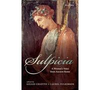 Sulpicia: A Woman’s Voice from Ancient Rome