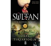 Sultan: Bir Kanuni Romanı