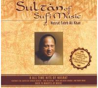 Sultan of Sufi Music by Nusrat Fateh Ali Khan (2008-04-08)