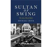 Sultan of Swing by Michael Crick Inconnu (Auteur)