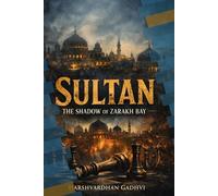 SULTAN: The Shadow of Zarakh Bay