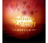 Sultans of String - Refuge-Digi [Import]