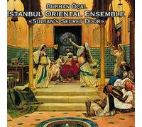 Sultan'S Secret Door / Istanbul Oriental Ensemble